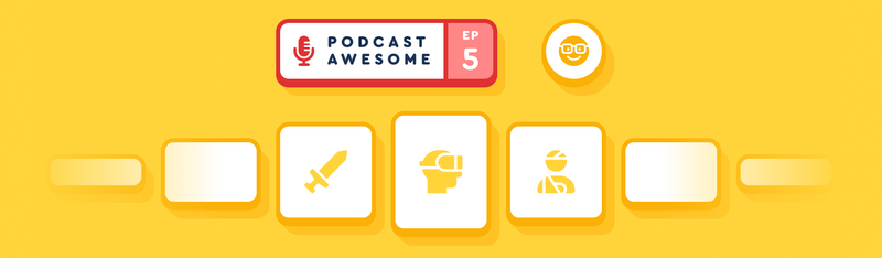 Podcast Awesome Episode 5 Recap with Alex Poiry
