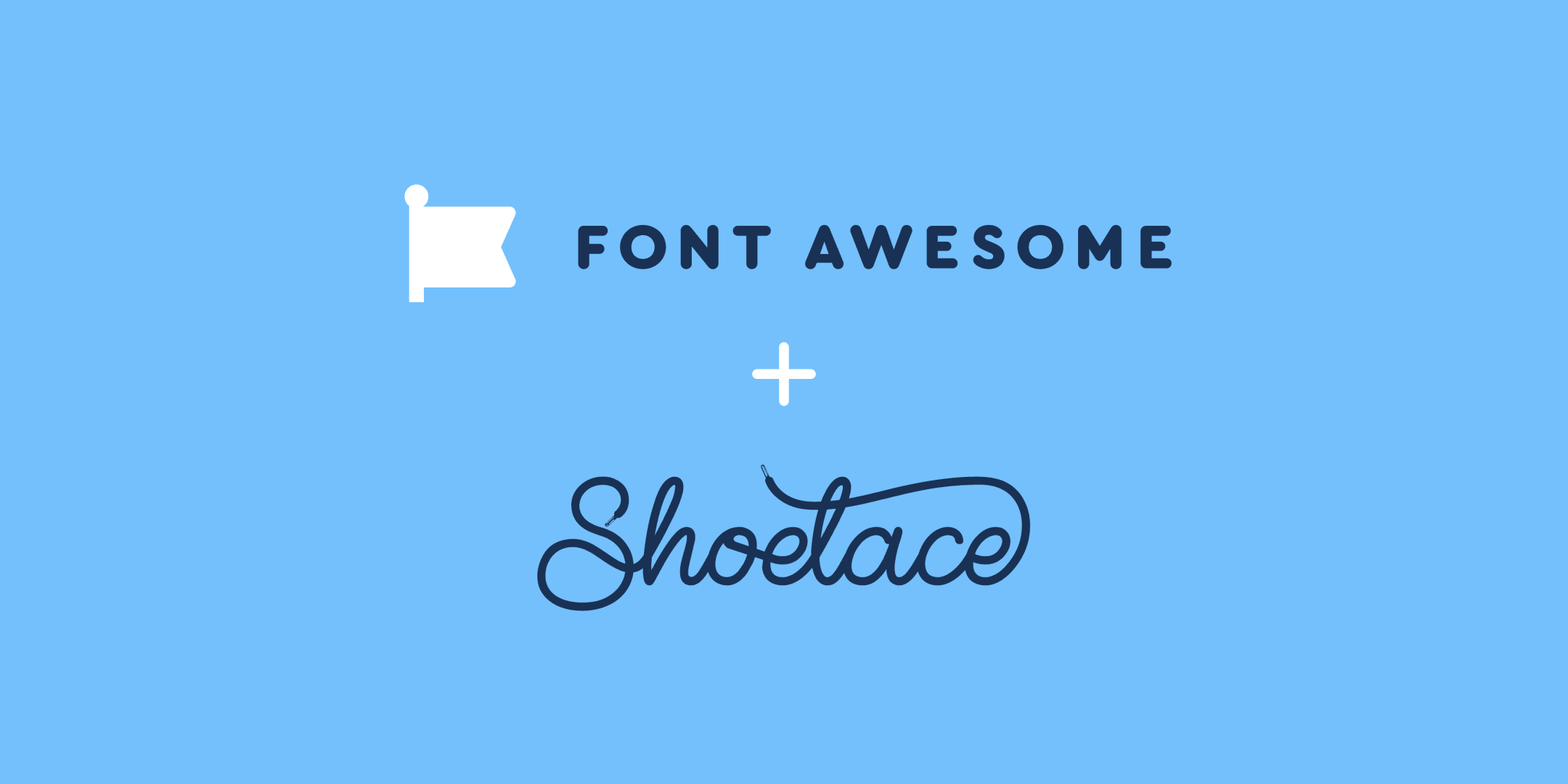 Font Awesome + Shoelace